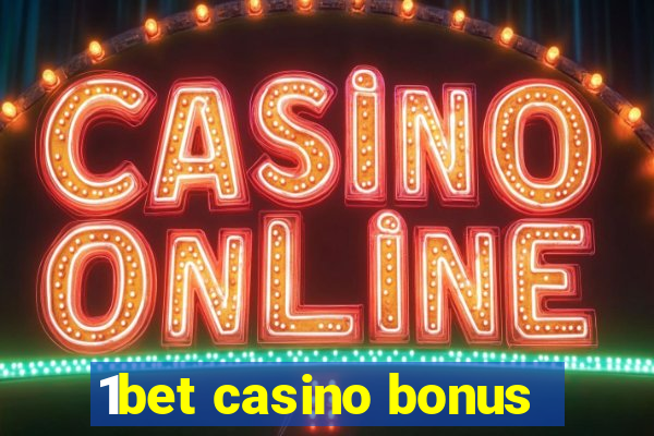 1bet casino bonus