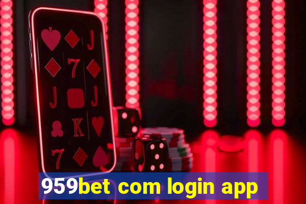 959bet com login app