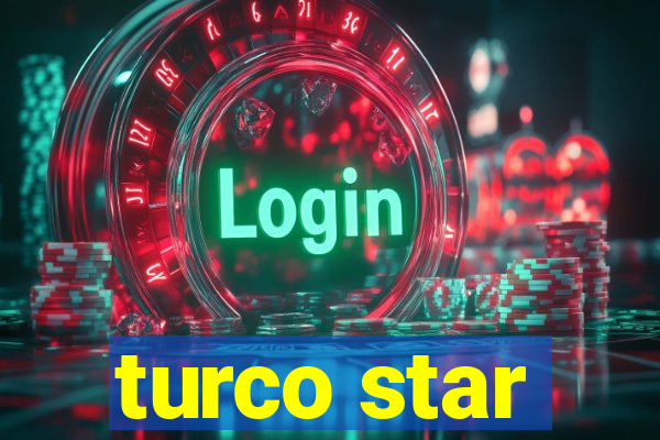 turco star