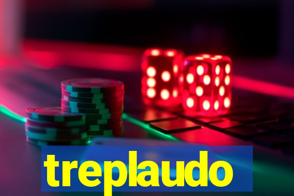 treplaudo