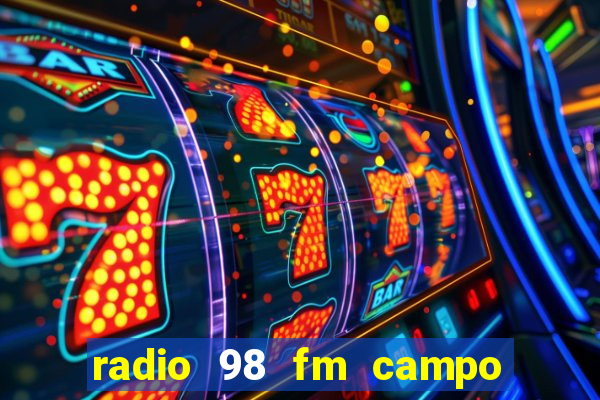 radio 98 fm campo formoso bahia