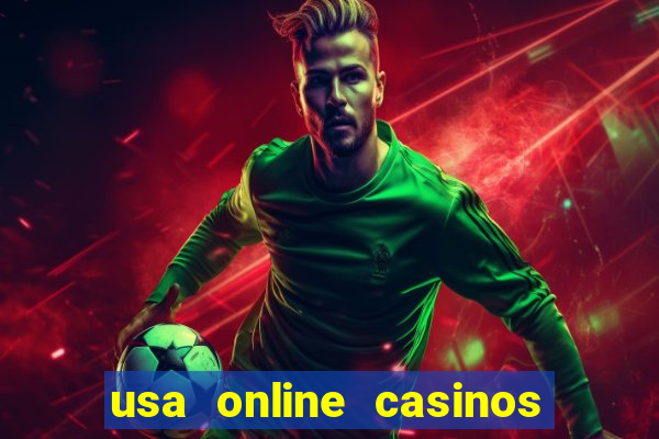 usa online casinos for real money