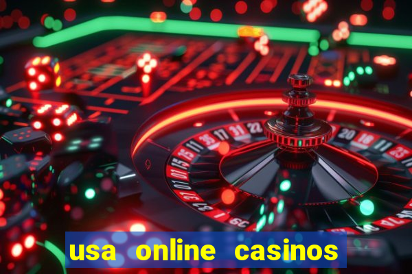 usa online casinos for real money