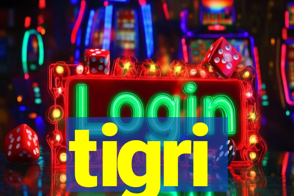 tigri