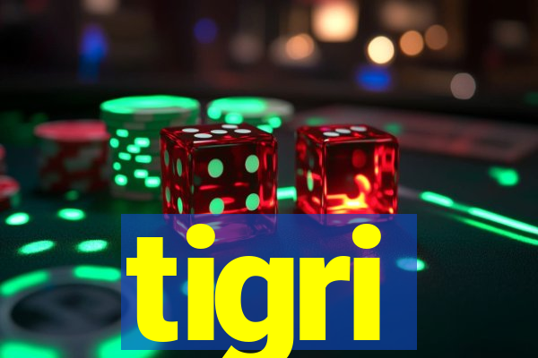 tigri