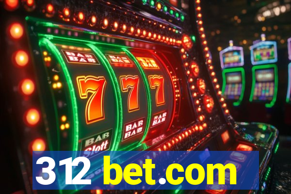 312 bet.com