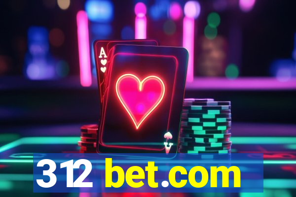 312 bet.com