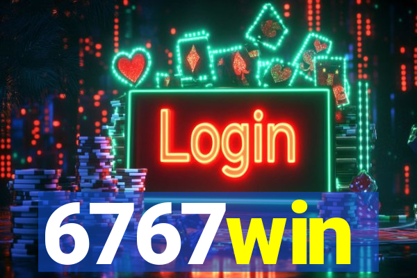 6767win