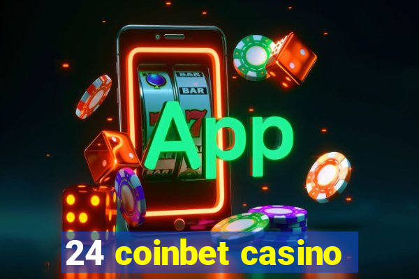 24 coinbet casino