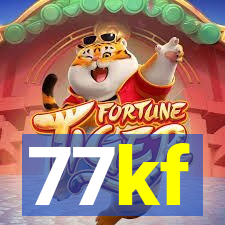 77kf