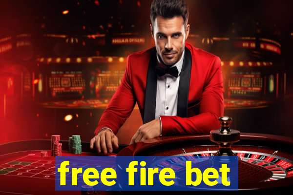 free fire bet