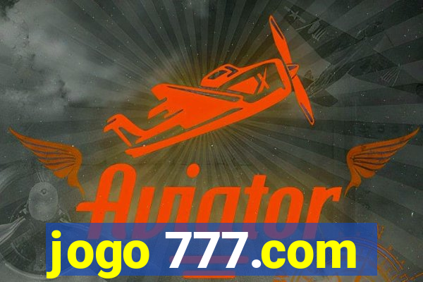 jogo 777.com