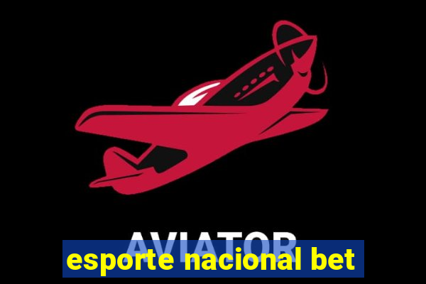 esporte nacional bet