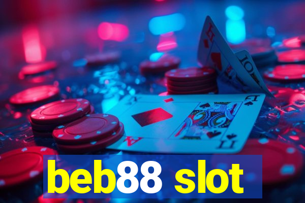 beb88 slot