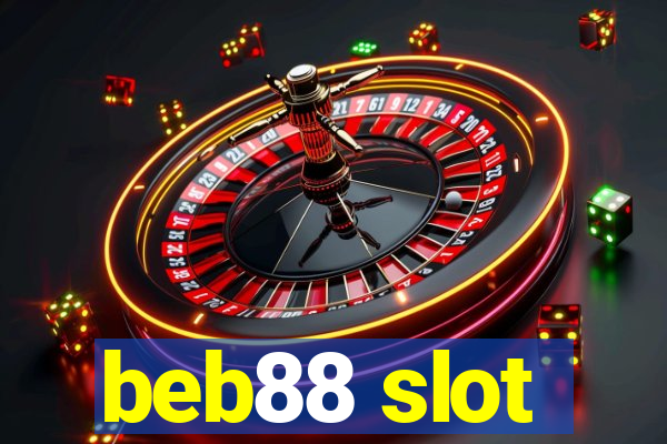 beb88 slot