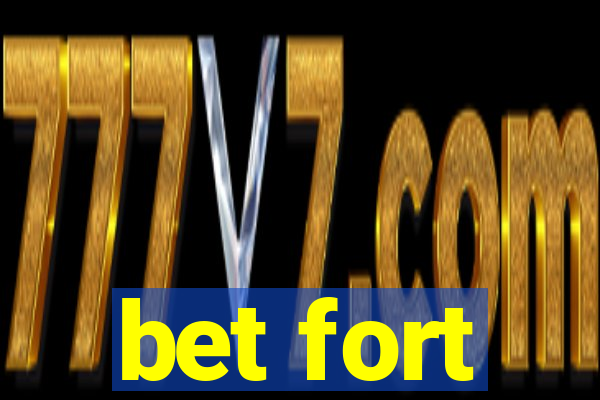 bet fort