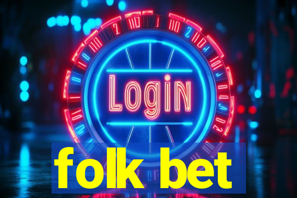 folk bet