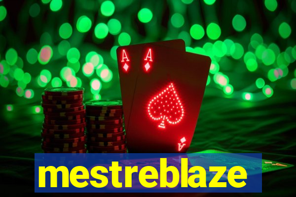 mestreblaze