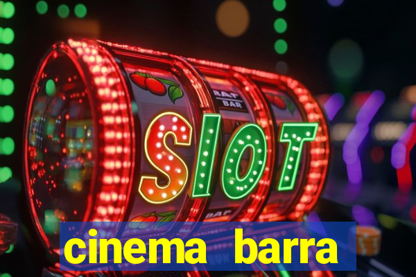 cinema barra shopping sul