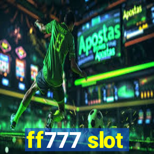 ff777 slot