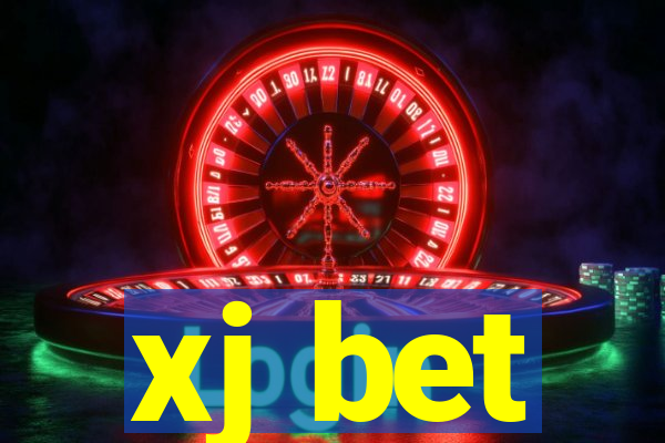 xj bet