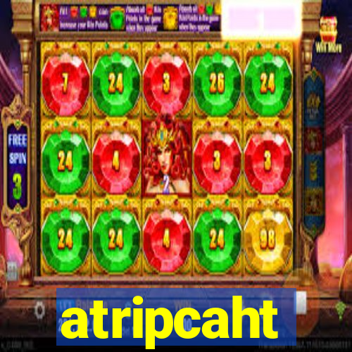 atripcaht