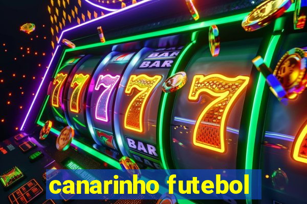 canarinho futebol