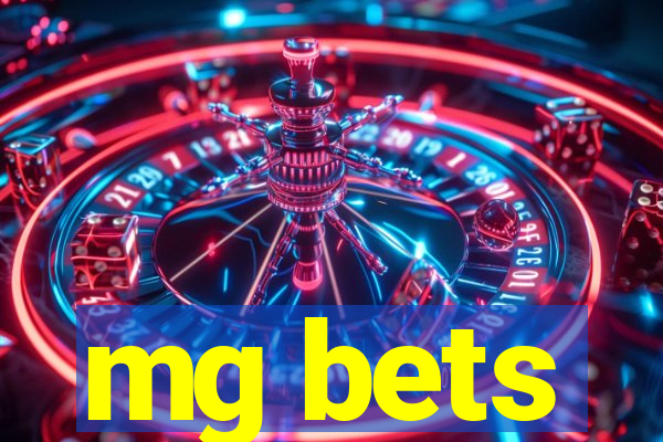 mg bets