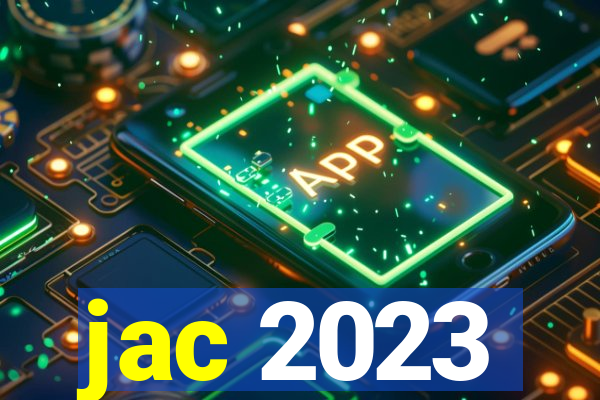 jac 2023