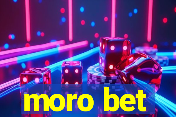 moro bet