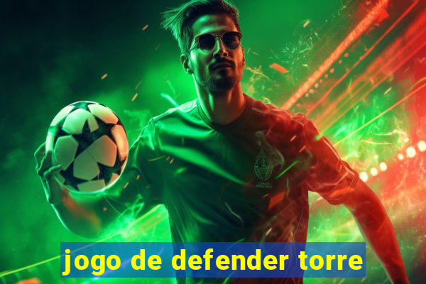 jogo de defender torre