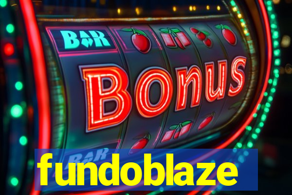 fundoblaze