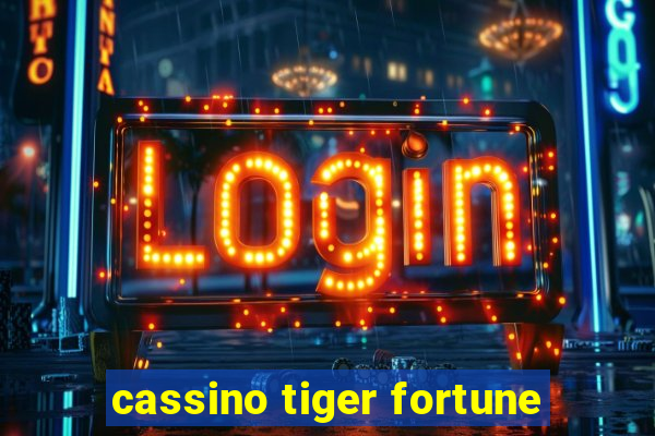 cassino tiger fortune