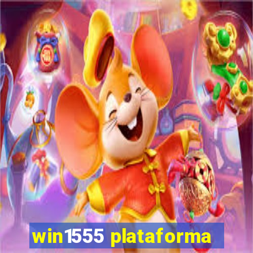 win1555 plataforma