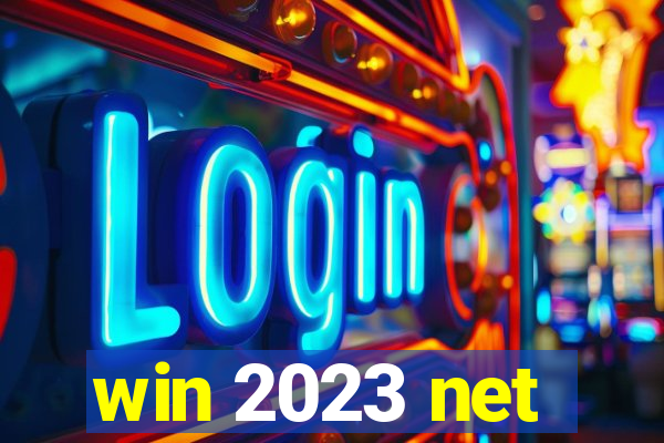 win 2023 net