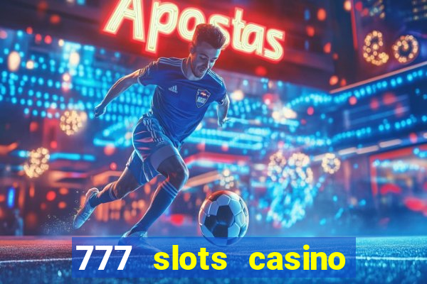 777 slots casino real money gcash