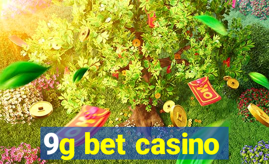 9g bet casino