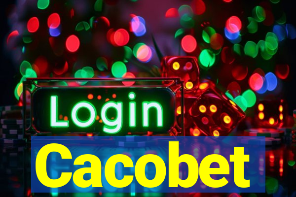 Cacobet