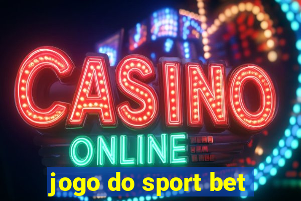 jogo do sport bet