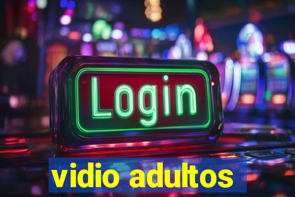 vidio adultos