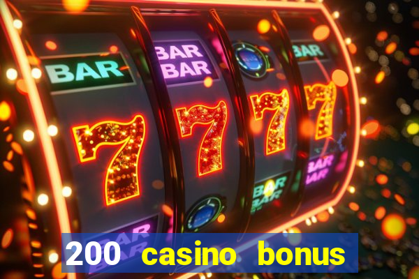 200 casino bonus mit 10 einzahlung