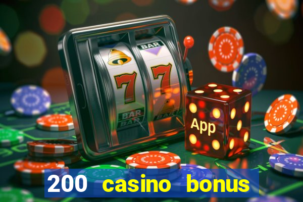 200 casino bonus mit 10 einzahlung