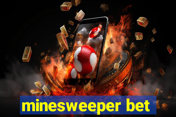 minesweeper bet