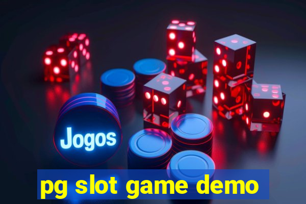 pg slot game demo