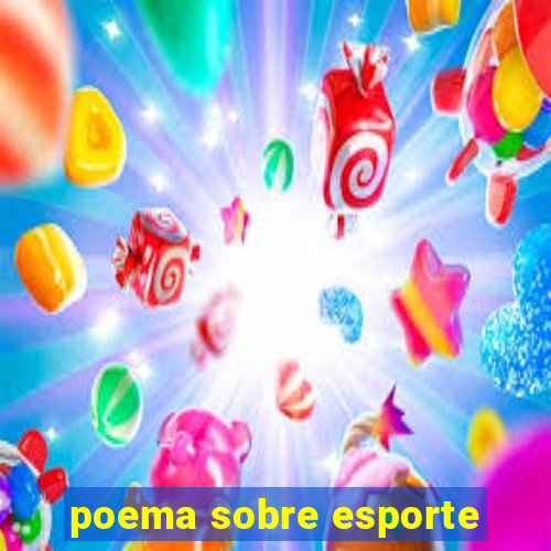 poema sobre esporte