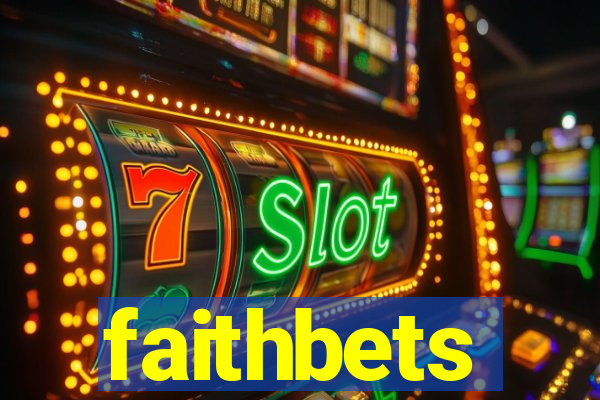 faithbets