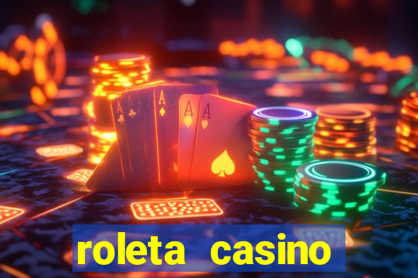 roleta casino online gratis