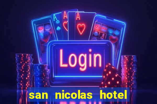 san nicolas hotel & casino