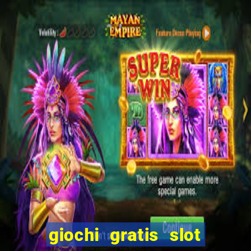 giochi gratis slot machine book of ra