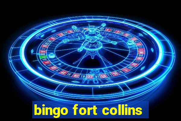 bingo fort collins